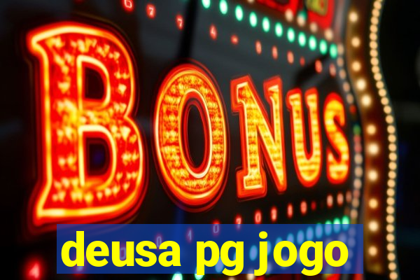 deusa pg jogo